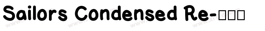 Sailors Condensed Re字体转换